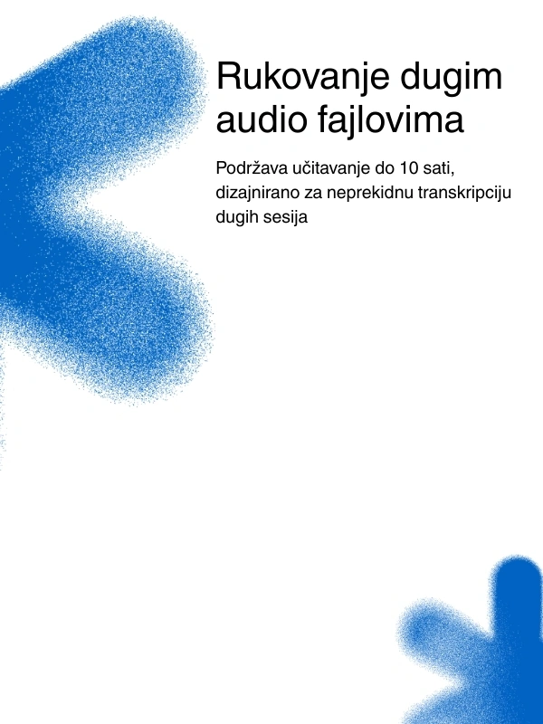 Support for long audio files up to 10 hours