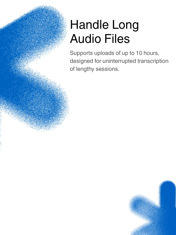 Support for long audio files up to 10 hours