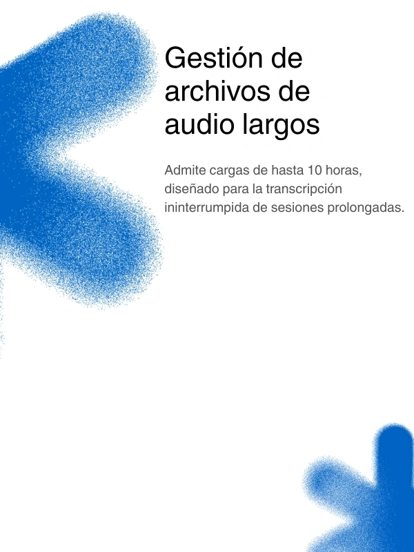 Support for long audio files up to 10 hours