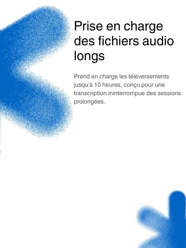 Support for long audio files up to 10 hours