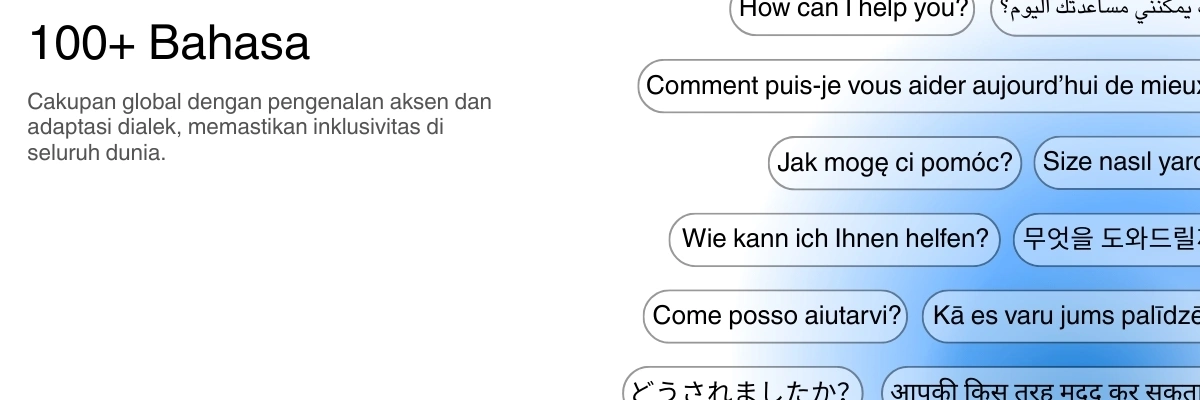 Global language support with 100+ languages for transcription