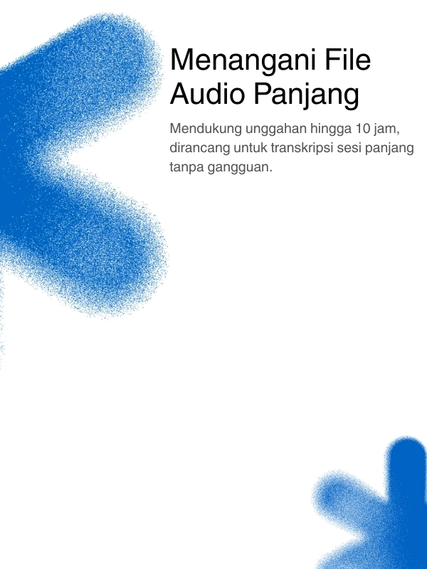 Support for long audio files up to 10 hours