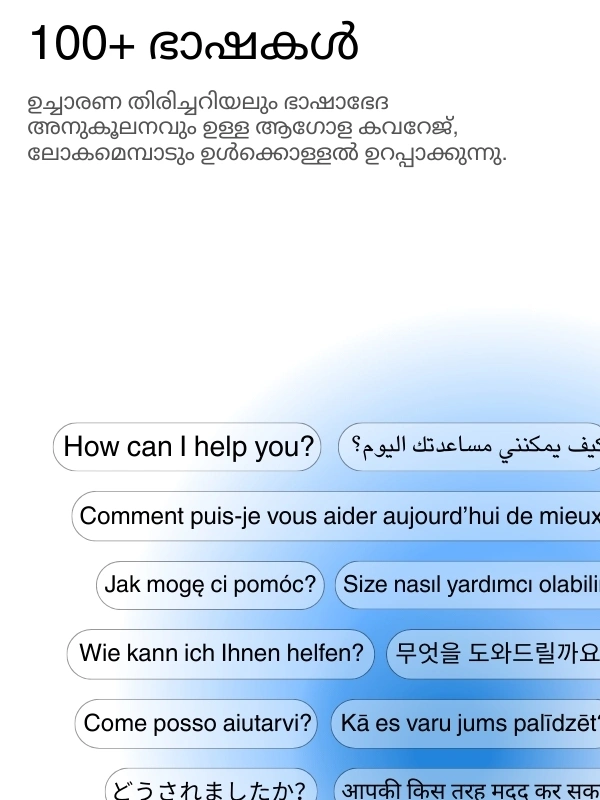 Global language support with 100+ languages for transcription