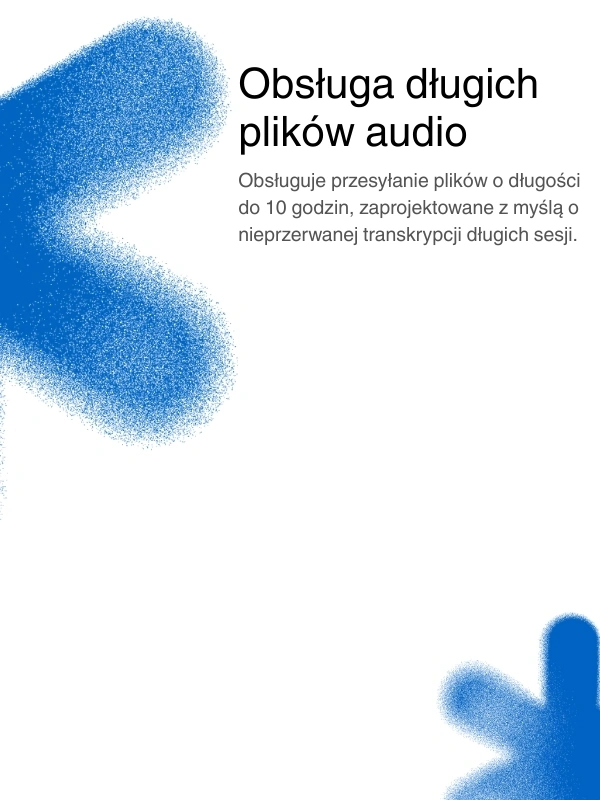 Support for long audio files up to 10 hours