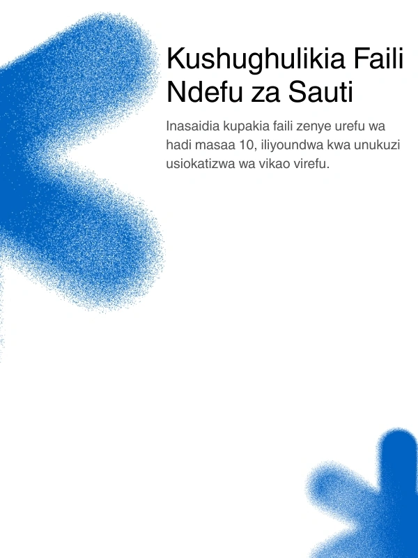 Support for long audio files up to 10 hours